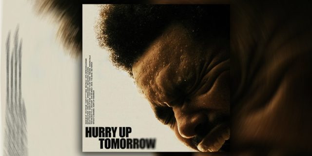 The-Weeknd-Completes-The-Trilogy-with-Hurry-Up-Tomorrow.jpg The Weeknd Completes The Trilogy with Hurry Up Tomorrow