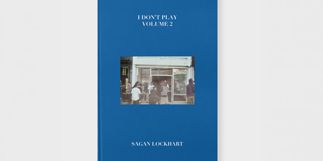 1741812605_Sagan-Lockhart-Reveals-I-Dont-Play-2-Photobook.jpg Sagan Lockhart Reveals 'I Don't Play 2' Photobook