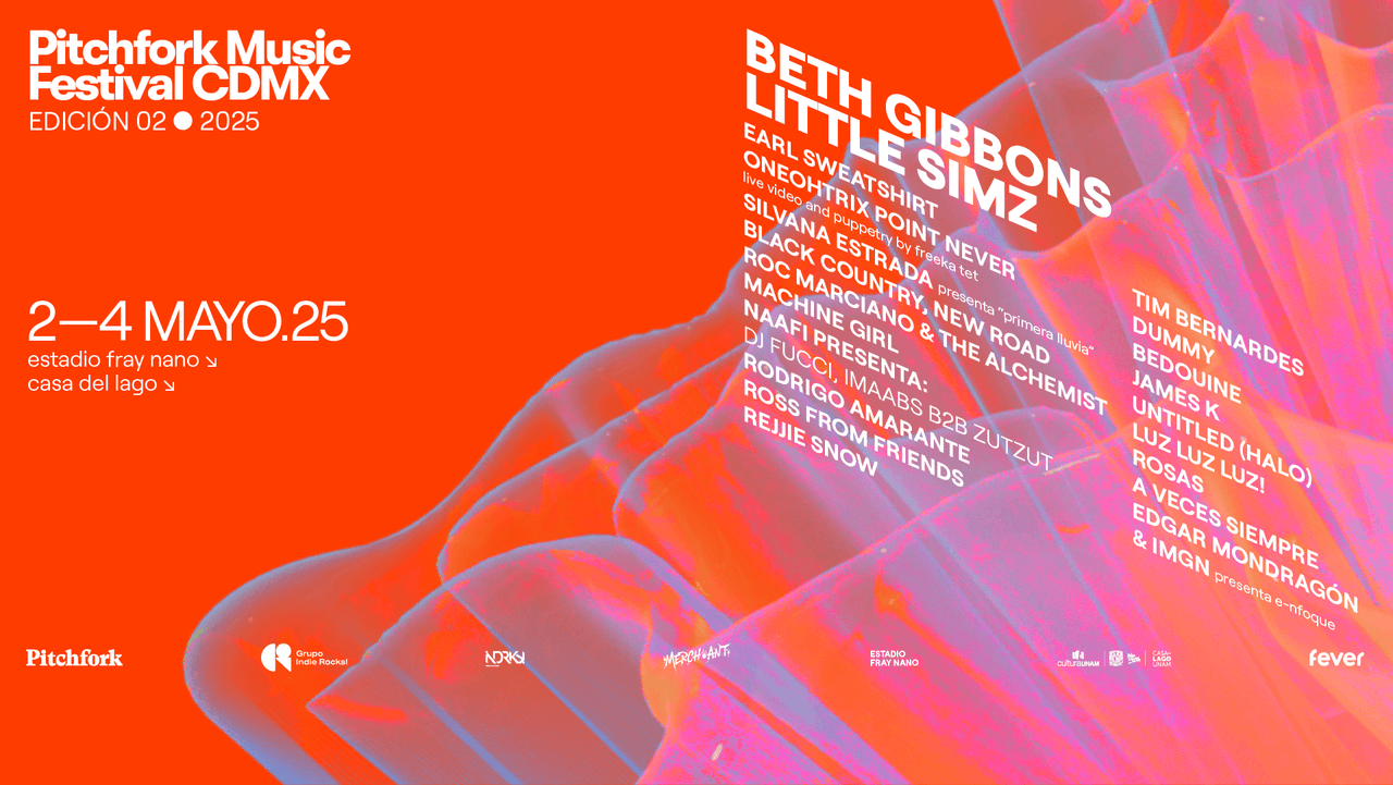 1743170044_Pitchfork-Music-Festival-CDMX-2025-Full-Lineup-Announced-Beth-Gibbons.png Pitchfork Music Festival CDMX 2025 Full Lineup Announced: Beth Gibbons, Earl Sweatshirt, Oneohtrix Point Never, and More