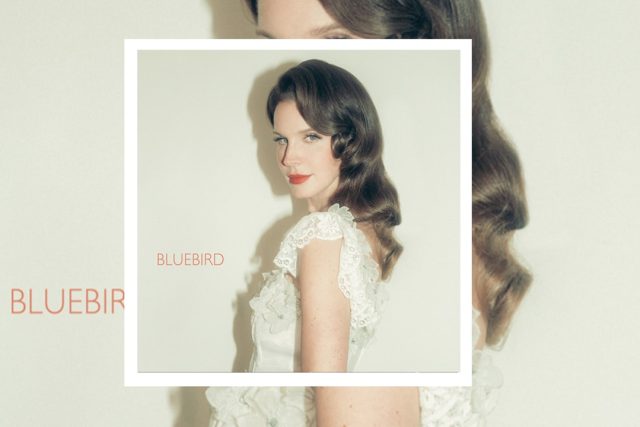 Lana-Del-Rey-Continues-Album-Rollout-With-Bluebird.jpg Lana Del Rey Continues Album Rollout With "Bluebird"
