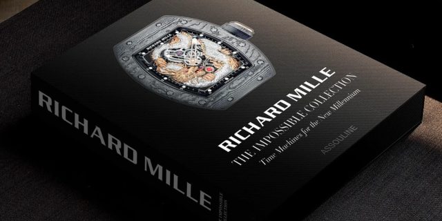 Assouline-Richard-Mille-The-Impossible-Collection.jpg Assouline 'Richard Mille: The Impossible Collection'