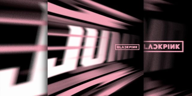 BLACKPINK-JUMP-Single-MV-Stream.jpg BLACKPINK "JUMP" Single, MV Stream